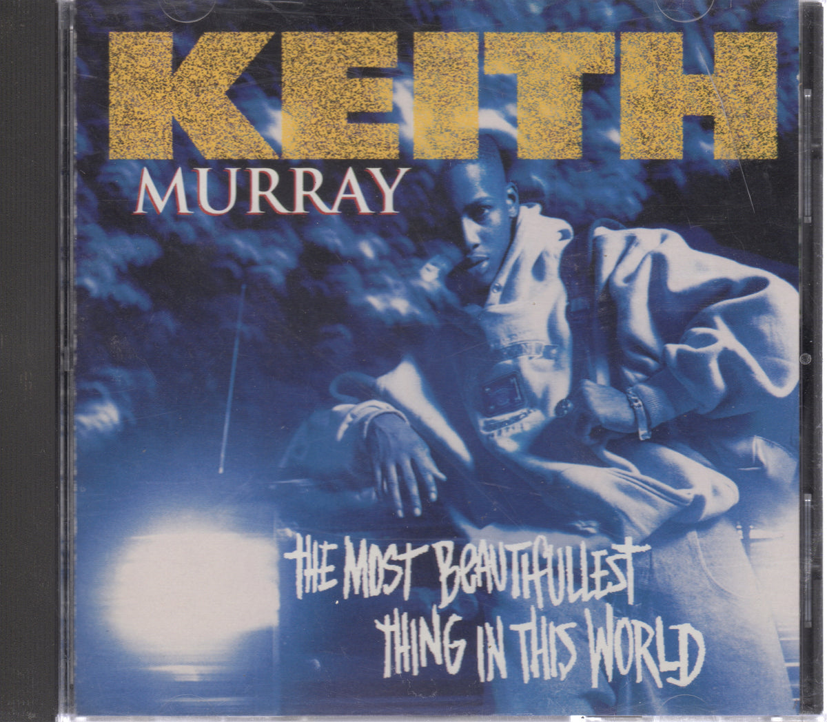 Keith Murray - The Most Beautifullest Thing in the World