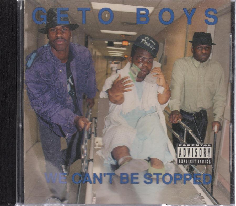 Geto Boys - We Can’t Be Stopped