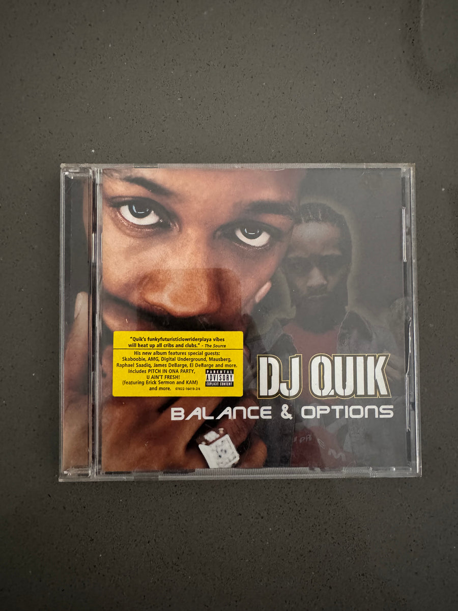 DJ Quik - Balance & Options
