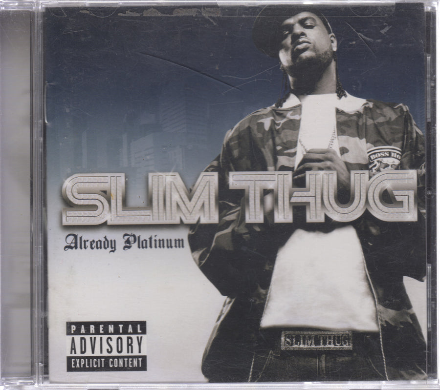 Slim Thug - Already Platinum