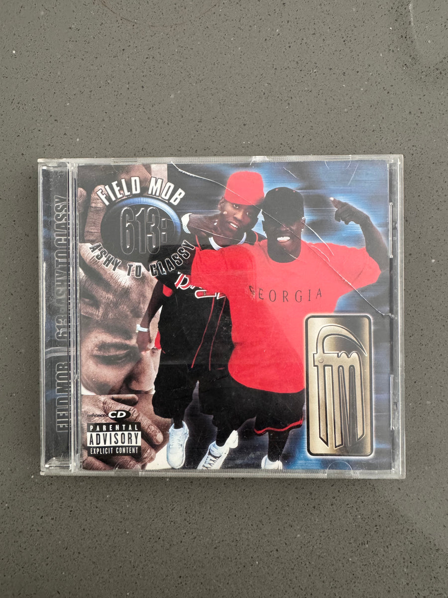 Field Mob - Ashy To Classy