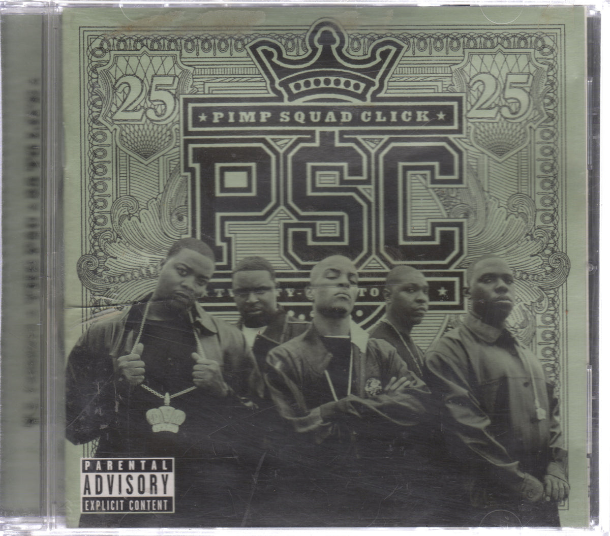 Pimp Squad Click (PSC) - 25 To Life