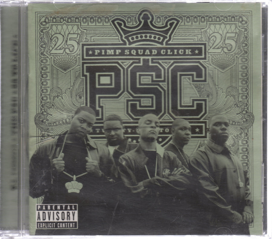 Pimp Squad Click (PSC) - 25 To Life
