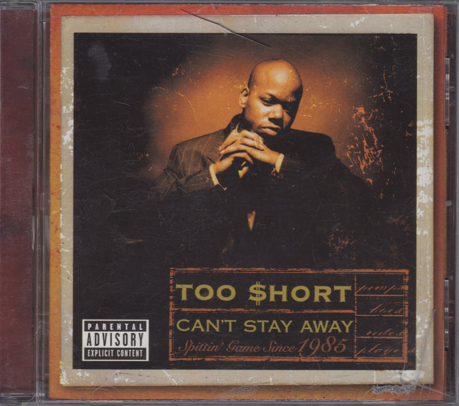 Too $hort - Can’t Stay Away