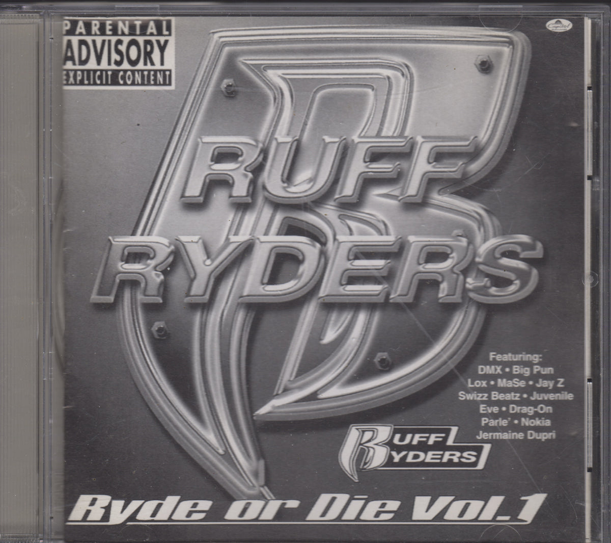 Ruff Ryders - Ryde Or Die Vol. 1