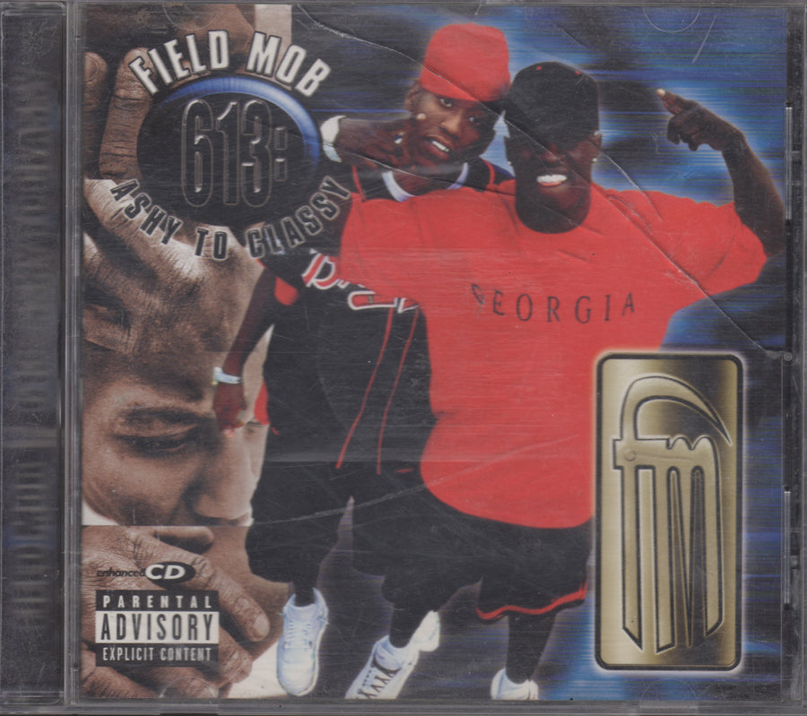 Field Mob - 613: Ashy to Classy (2000 Debut Album CD)