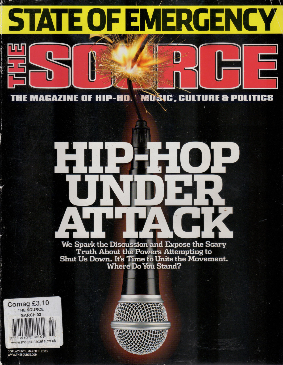 The Source Magazine – March 2003 (Hip-Hop Under Attack, Issue No. 162)